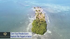 Shag Caye: 2-Acre Private Island for sale Belize